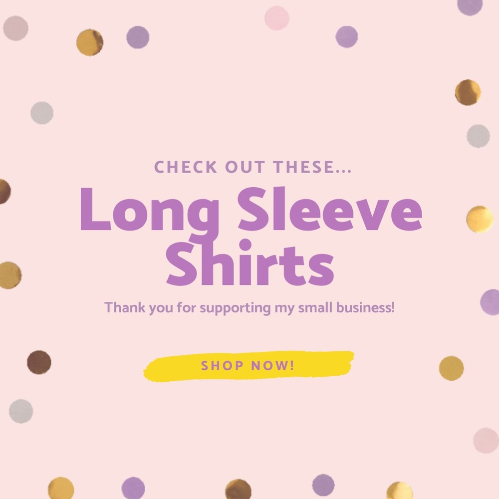 Long Sleeve Shirts!!!